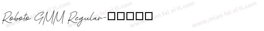 Roboto GMM Regular字体转换